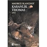 Karanlık Thomas: İkinci Versiyon