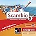 Produktbild Scambio B / Unterrichtswerk für Italienisch in drei Bänden: Scambio B / Scambio B Audio-CD-Collection 2: Unterrichtswerk für Italienisch in drei Bänden
