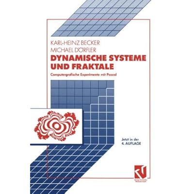 [PDF] Download Dynamische Systeme und Fraktale: Computergrafische Experimente mit Pascal (German Edition) Kostenlos