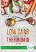 Produktbild Einfach abnehmen Low Carb Diät Kochbuch für den Thermomix TM5 + TM31 Essen fast ohne Kohlenhydrate Das Rezeptbuch für Frühstück Mittagessen Abendessen ... Snacks Smoothies Rezepte z.T. vegetarisch