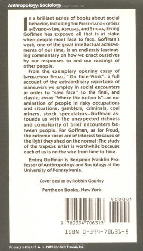 Interaction Ritual: Essays on Face-to-Face Behavior