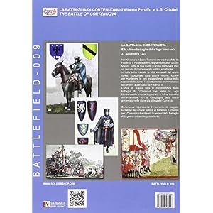 La battaglia di Cortenuova e le ultime battaglie della Lega lombarda. Novembre 1237