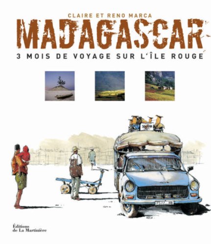 Download Madagascar, 3 mois de voyage sur l'ile rouge Download Madagascar, 3 mois de voyage sur l'ile rouge