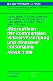 Image de Alternativen der Kommunalen Wasserversorgung und Abwasserentsorgung AKWA 2100
