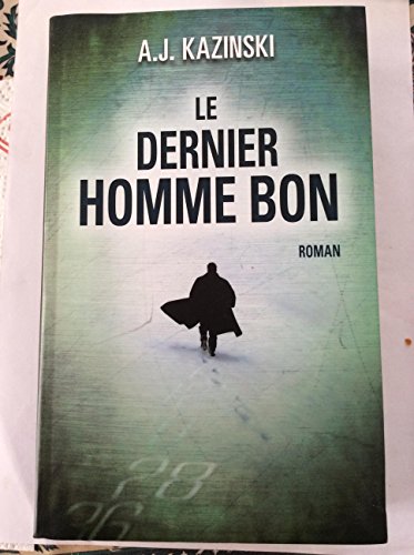 couverture de : Le dernier homme bon