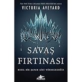 Savaş Fırtınası - Kızıl Krali&ccedil;e Serisi 4: Kızıl Bir Şafak Gibi Y&uuml;kseleceğiz