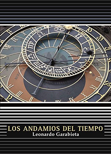 Preisvergleich Produktbild Los Andamios Del Tiempo