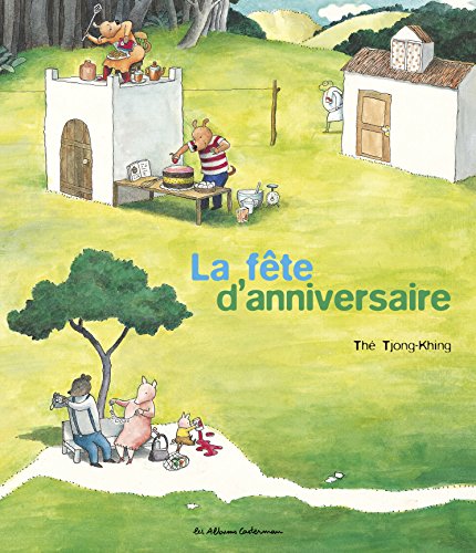 couverture de : La f&ecirc;te d'anniversaire