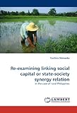 Image de Re-examining linking social capital or state-society synergy relation: in the case of rural Philippines