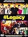 Legacy (2015) ( #Legacy )