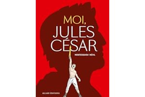 Moi, Jules César