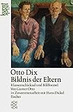 Image de Otto Dix<br /> Bildnis der Eltern: Klassenschicksal und Bilderformel
