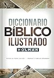 Diccionario Bíblico Ilustrado Holman by B&H Espanol Editorial
