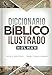 Diccionario Bíblico Ilustrado Holman by B&H Espanol Editorial