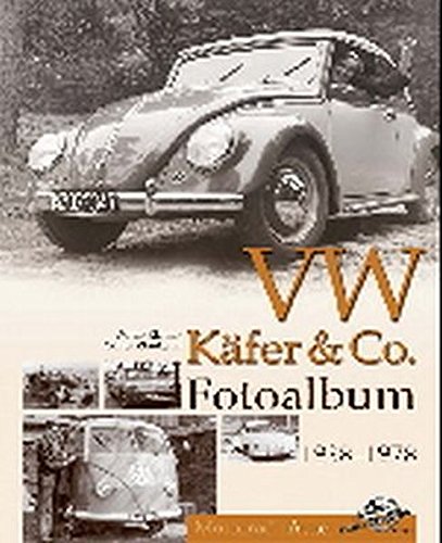 Download VW Käfer & Co Fotoalbum 1938-1978 Download VW Käfer & Co Fotoalbum 1938-1978