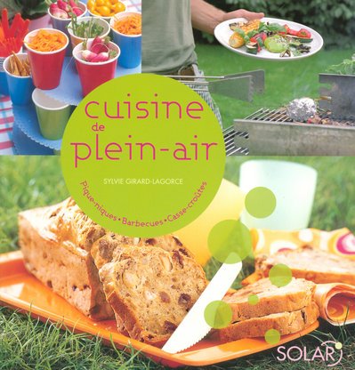Cuisine de plein-air : Piques-niques, Barbecues, Casse-croûtes gratuit Cuisine de plein-air : Piques-niques, Barbecues, Casse-croûtes gratuit