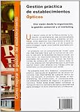 Image de Gestión prácticas de establecimientos Ópticos: Una visión desde la organización, la gestión comercial y