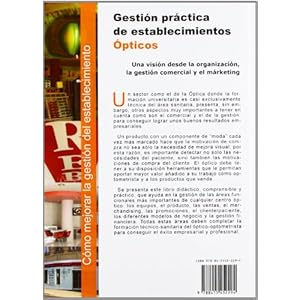Gestión prácticas de establecimientos Ópticos: Una visión desde la organización, la gestión comercial y