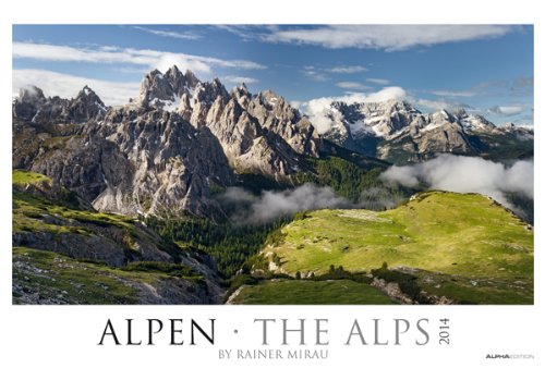Alpen 2014 by Rainer Mirau XXL Bildkalender 2014