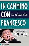 Image de In cammino con Francesco: Dopo il Conclave. Povertà, giustizia, pace