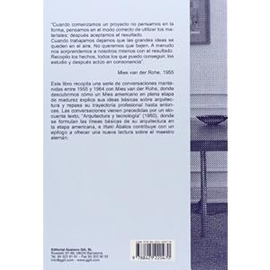 Conversaciones con Mies van der Rohe: Certezas americanas