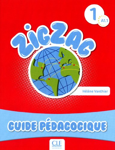 Pdf Zigzag 1 Niveau A1 1 Guide Pedagogique Epub Keithmerril