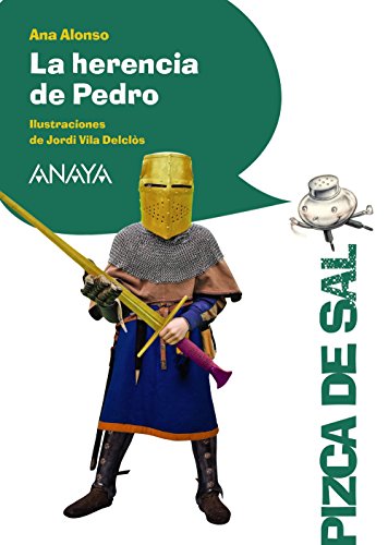 La herencia de Pedro (LITERATURA INFANTIL (611 años)Pizca de Sal)