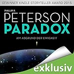 Paradox: Am Abgrund der Ewigkeit