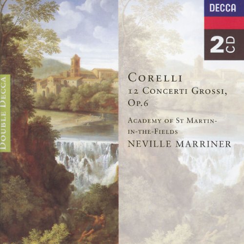Corelli: 12 Concerti Grossi op6
