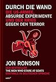 Image de Durch die Wand: Die US-Armee, absurde Experimente und der Krieg gegen den Terror