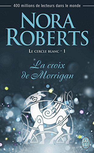 Download Le cercle blanc (Tome 1) - La croix de Morrigan