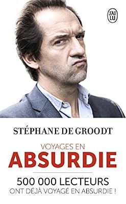 Voyages en absurdie