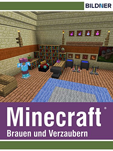 Download Minecraft - Brauen und Verzaubern (Wo&Wie) Download Minecraft - Brauen und Verzaubern (Wo&Wie)