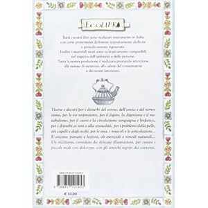 Dalle erbe e dai conventi. Tisane e rimedi naturali per curare i piccoli mali con dol