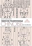 Médecine traditionnelle chinoise : une introduction