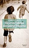 Cover zum Buch Die irren Fahrten des Gabriel Delacruz