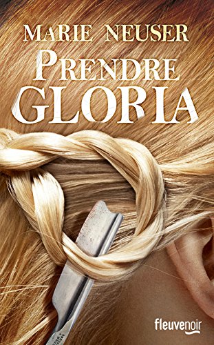 couverture de : Prendre Gloria