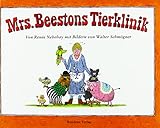 Mrs Beestons Tierklinik by 