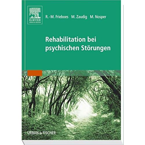 [PDF] Rehabilitation bei psychischen Störungen: Nach Maßgaben der ICF und ICD-10 KOSTENLOS DOWNLOAD