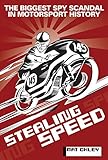 Image de STEALING SPEED: The biggest spy scandal in motorsport history (English Edition)