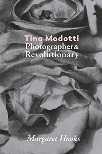 Download Tina Modotti : Photographer and Revolutionary Download Tina Modotti : Photographer and Revolutionary