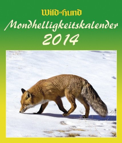 Mondhelligkeitskalender Wild und Hund 2014