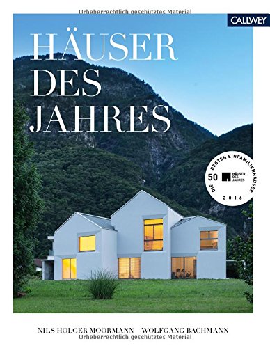 Download Häuser des Jahres: Die 50 besten Einfamilienhäuser 2016 Download Häuser des Jahres: Die 50 besten Einfamilienhäuser 2016