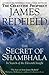 The Secret Of Shambhala: In Search Of The Eleventh Insight (English Edition) by 
