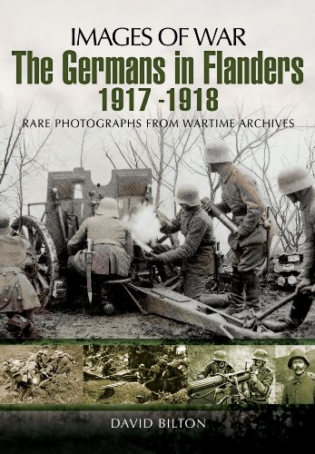 Germans in Flanders 1917 u 1918 (Images of War)