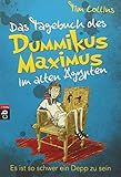 Das Tagebuch des Dummikus Maximus im alten Ägypten - Es ist so schwer ein Depp zu sein: Band 2 (Das Tagebuch des Dummikus Maximus im alten Rom, Band 2) by