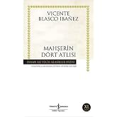 The Four Horsemen of the Apocalypse: Hasan Ali Y&uuml;cel Classics
