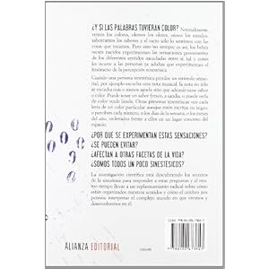 Sinestesia : el color de las palabras, el sabor de la música, el lugar del tiempo-- (Alianza Ensayo)