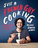 Just a French Guy Cooking