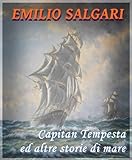 Image de Capitan Tempesta ed altre storie di mare (Italian Editi